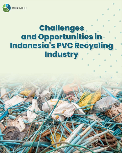 Challenges and Opportunities in Indonesia's PVC Recycling Industry
