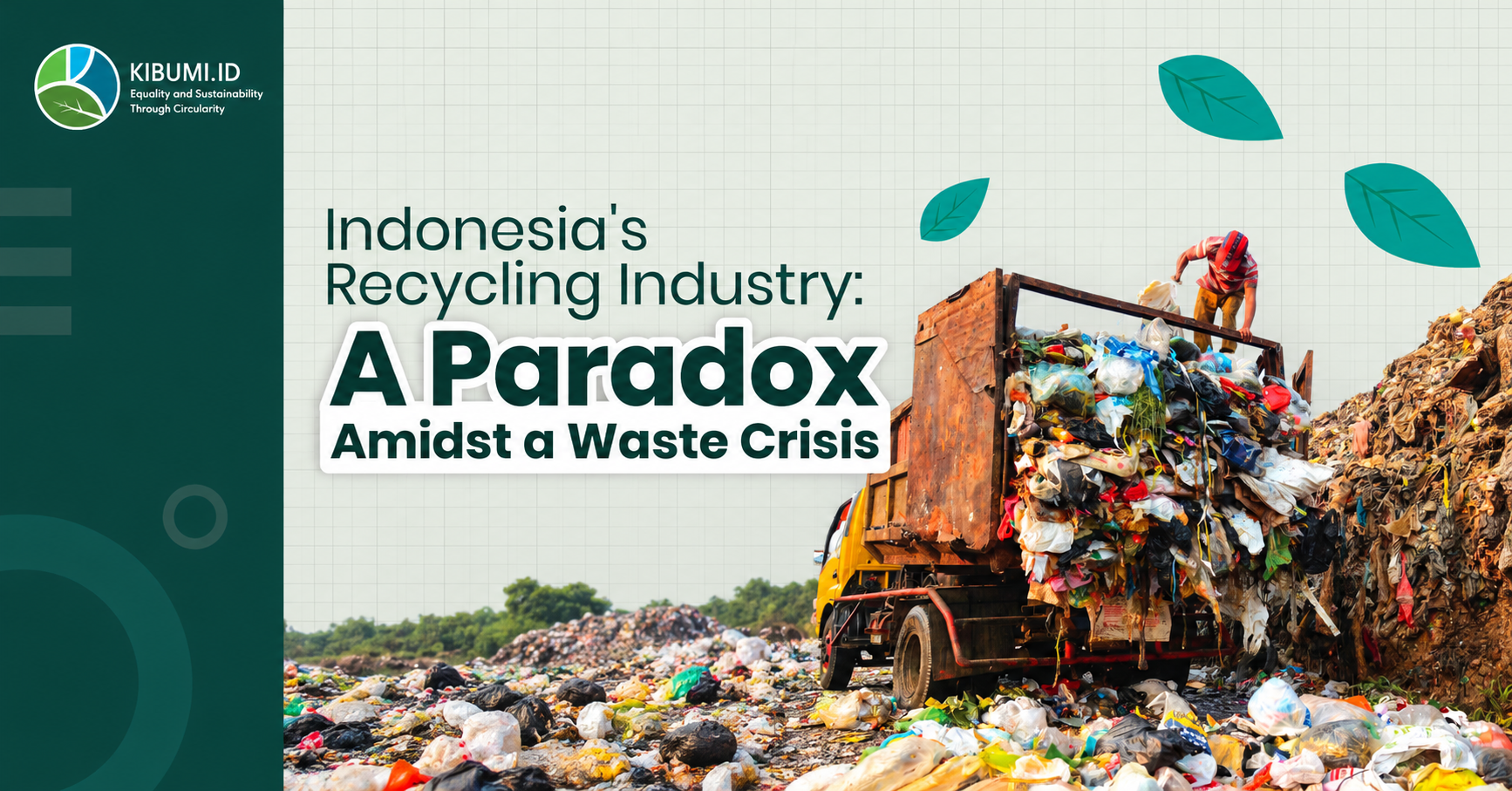 Indonesia's Recycling Industry: A Paradox Amidst a Waste Crisis